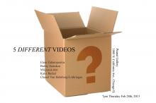 '5 Different Videos' Short Film Screening