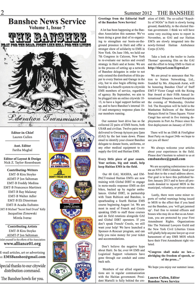 <p>The Banshee Association publishes a free newspaper twice a year, which it distributes to EMS garages around New York City. The group's members, led by former FDNY EMT Walter Adler, are working to create the first citywide advocacy organization for EMTs and paramedics.</p>

