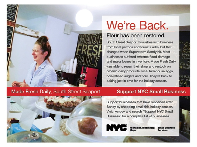 <p>South Street Seaport cafe Made Fresh Daily is featured in the new Support NYC Small Business initiative, a program launched to promote shops that have managed to reopen in the aftermath of Sandy.</p>
