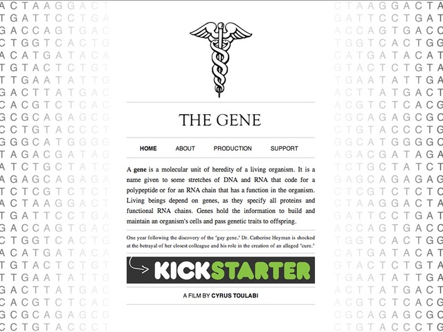 <p>Young filmmaker Cyrus Toulabi is seeking $6,500 through Kickstarter&nbsp;to film a movie on genetics and sexuality in spring 2013.&nbsp;</p>
